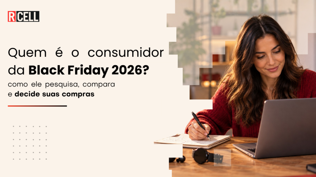 Quem é o consumidor da Black Friday de 2026?